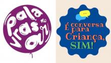 Logos do Palavras no AR e É Conversa pra Criança Sim